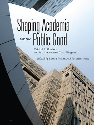 cover image of Shaping Academia for the Public Good